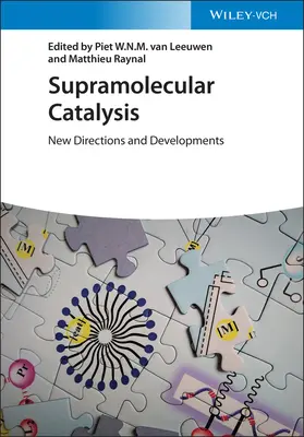 Cataliză supramoleculară: Noi direcții și evoluții - Supramolecular Catalysis: New Directions and Developments