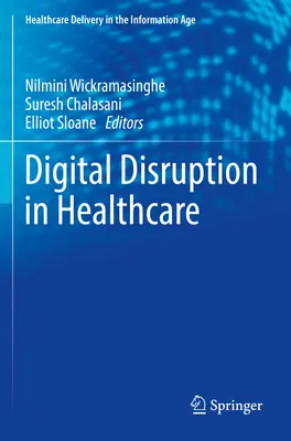 Disrupția digitală în domeniul sănătății - Digital Disruption in Healthcare