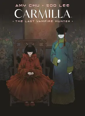 Carmilla volumul 2: Ultimul vânător de vampiri - Carmilla Volume 2: The Last Vampire Hunter
