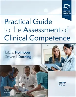 Ghid practic pentru evaluarea competenței clinice - Practical Guide to the Assessment of Clinical Competence