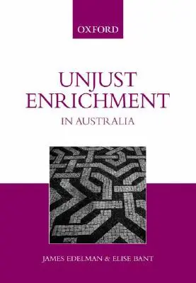 Îmbogățirea fără justă cauză în Australia - Unjust Enrichment in Australia