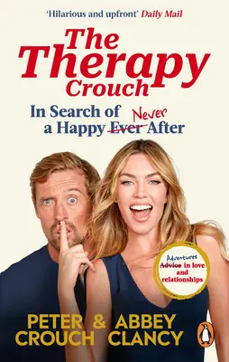 Terapia Crouch: În căutarea fericirii (N)pentru totdeauna - The Therapy Crouch: In Search of Happy (N)Ever After