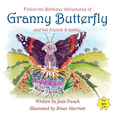 Ziua de naștere a bunicii Fluture - Granny Butterfly's Birthday