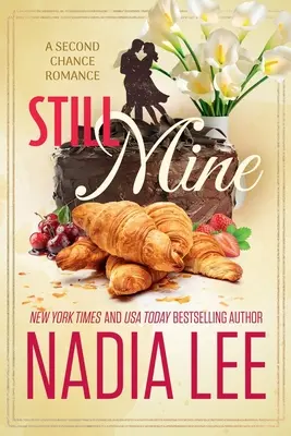 Încă a mea: O a doua șansă romantică - Still Mine: A Second Chance Romance