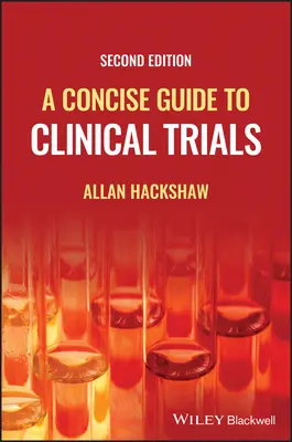 Un ghid concis al studiilor clinice - A Concise Guide to Clinical Trials