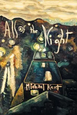 Toată noaptea: Romanul nr. 3 Un episod Albert Nostran - All of the Night: Novel No. 3 An Albert Nostran Episode