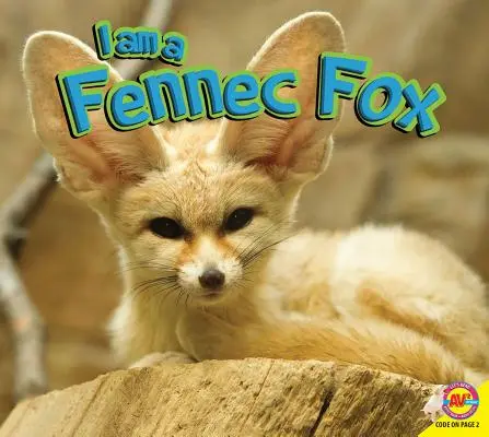Eu sunt o vulpe Fennec - I Am a Fennec Fox