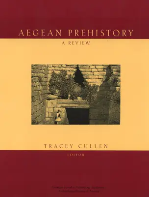 Aegean Prehistory: O revizuire - Aegean Prehistory: A Review