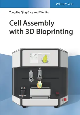 Asamblarea celulelor cu ajutorul biotipăririi 3D - Cell Assembly with 3D Bioprinting