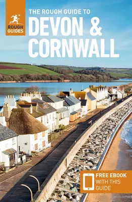 The Rough Guide to Devon & Cornwall: Ghid de călătorie cu carte electronică gratuită - The Rough Guide to Devon & Cornwall: Travel Guide with Free eBook