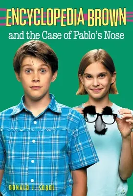 Enciclopedia Brown și cazul nasului lui Pablos - Encyclopedia Brown and the Case of Pablos Nose
