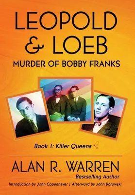Leopold & Loeb: Uciderea lui Bobby Franks - Leopold & Loeb: The Killing of Bobby Franks