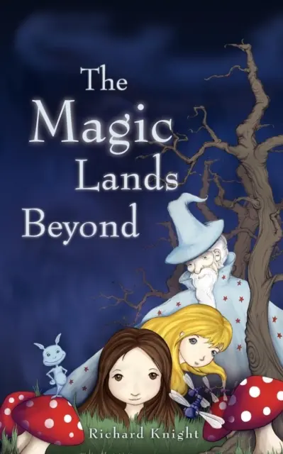 Tărâmuri magice dincolo de - Magic Lands Beyond