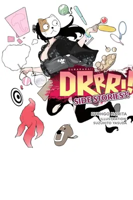 Durarara! Side Stories?! - Durarara!! Side Stories?!