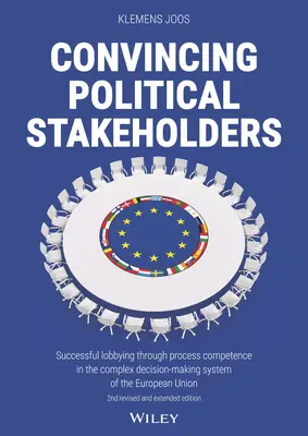 Convingerea actorilor politici - Convincing Political Stakeholders