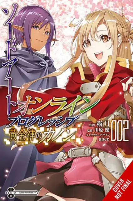 Sword Art Online Canonul progresiv al regulii de aur, Vol. 2 (Manga): Volume 2 - Sword Art Online Progressive Canon of the Golden Rule, Vol. 2 (Manga): Volume 2
