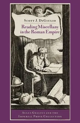 Miscelaneu de lectură în Imperiul Roman - Reading Miscellany in the Roman Empire