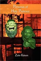 Persoane de prefăcătorie sfântă - Personas of Holy Pretence