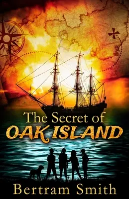 Secretul din OAK ISLAND: O aventură juvenilă plină de mister - The Secret of OAK ISLAND: A juvenile mystery adventure