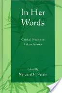 În cuvintele ei: Studii critice asupra Gloriei Fuertes - In Her Words: Critical Studies on Gloria Fuertes