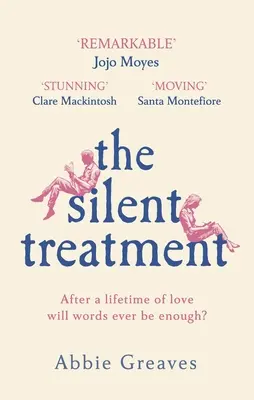 Tratamentul tăcerii - Silent Treatment