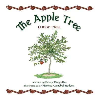 Pomul de mere o poveste Cherokee - The Apple Tree a Cherokee Story