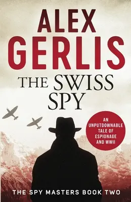 Spion elvețian - Swiss Spy