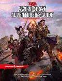 Ghidul aventurierului de pe Coasta Sabiei - Sword Coast Adventurer's Guide