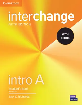 Interchange Intro a Student's Book with eBook [Cu carte electronică] - Interchange Intro a Student's Book with eBook [With eBook]