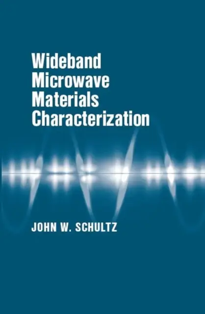 Caracterizarea materialelor pentru microunde în bandă largă - Wideband Microwave Materials Characterization