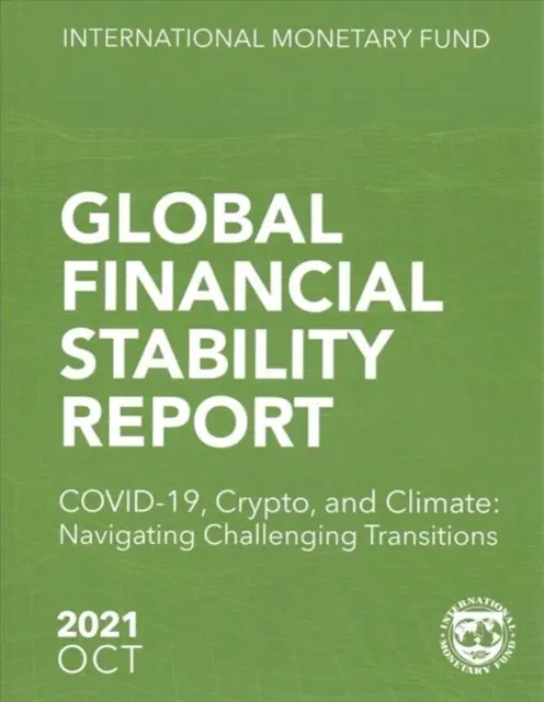 Raport privind stabilitatea financiară globală, octombrie 2021 - Global Financial Stability Report, October 2021