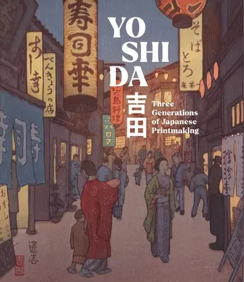 Yoshida: Trei generații de gravură japoneză - Yoshida: Three Generations of Japanese Printmaking