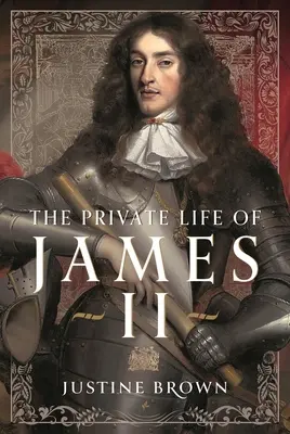 Viața privată a lui Iacob al II-lea - The Private Life of James II