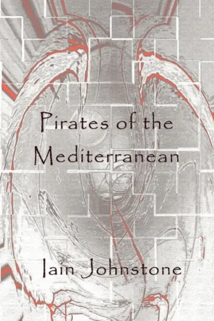 Pirații din Marea Mediterană - Pirates of the Mediterranean