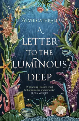 O scrisoare către adâncul luminos - A Letter to the Luminous Deep