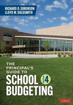 Ghidul directorului pentru bugetul școlii (The Principal′s Guide to School Budgeting) - The Principal′s Guide to School Budgeting