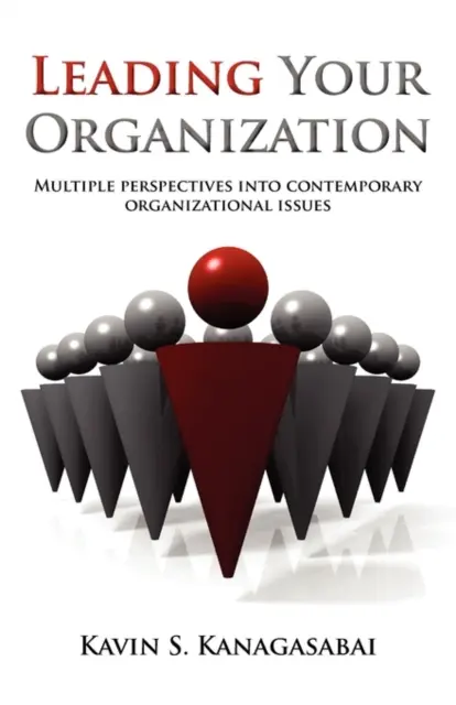 Conducerea organizației dumneavoastră - Leading Your Organization