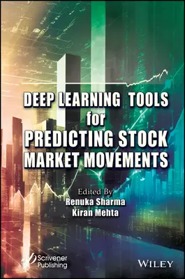 Instrumente de învățare profundă pentru prezicerea mișcărilor de pe piața bursieră - Deep Learning Tools for Predicting Stock Market Movements