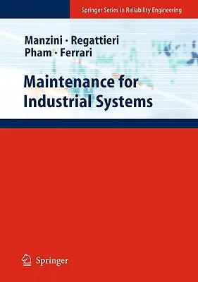 Întreținere pentru sisteme industriale - Maintenance for Industrial Systems