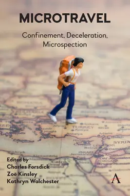 Microtravel: Confinare, decelerare, microspecție - Microtravel: Confinement, Deceleration, Microspection
