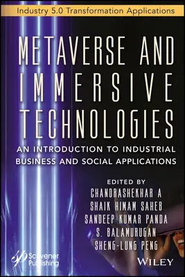 Metaverse și tehnologii imersive: O introducere în aplicațiile industriale, comerciale și sociale - Metaverse and Immersive Technologies: An Introduction to Industrial, Business and Social Applications