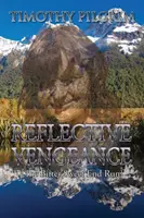 Răzbunare reflexivă [Cursa finală dulce și amară] - Reflective Vengeance [The Bitter Sweet End Run]