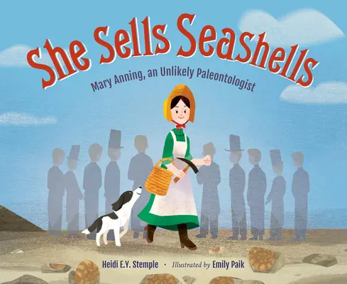 She Sells Seashells: Mary Anning, un paleontolog improbabil - She Sells Seashells: Mary Anning, an Unlikely Paleontologist
