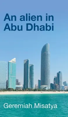 Un extraterestru în Abu Dhabi - An alien in Abu Dhabi
