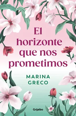 El Horizonte Que Nos Prometimos / Orizontul pe care ni l-am promis nouă înșine - El Horizonte Que Nos Prometimos / The Horizon We Promised Ourselves
