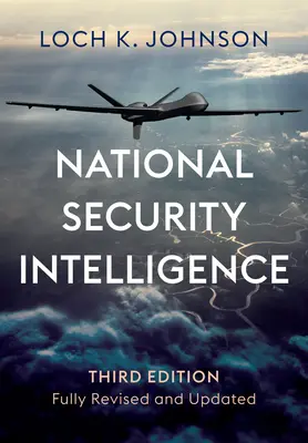 National Security Intelligence: Operațiuni secrete în apărarea democrațiilor - National Security Intelligence: Secret Operations in Defense of the Democracies