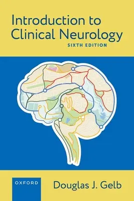 Introducere în neurologia clinică - Introduction to Clinical Neurology