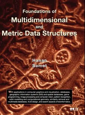 Bazele structurilor de date multidimensionale și metrice - Foundations of Multidimensional and Metric Data Structures