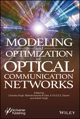 Modelarea și optimizarea rețelelor de comunicații optice - Modeling and Optimization of Optical Communication Networks
