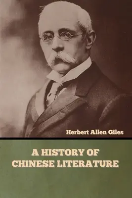 O istorie a literaturii chineze - A History of Chinese Literature